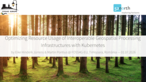 Start slide of talk "Optimizing Resource Usage of Interoperable Geospatial Processing Infrastructures with Kubernetes"